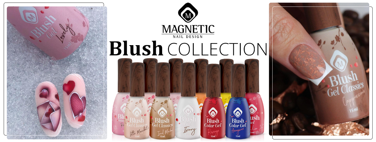 סדרת BLUSH <bdi>- MAGNETIC</bdi>