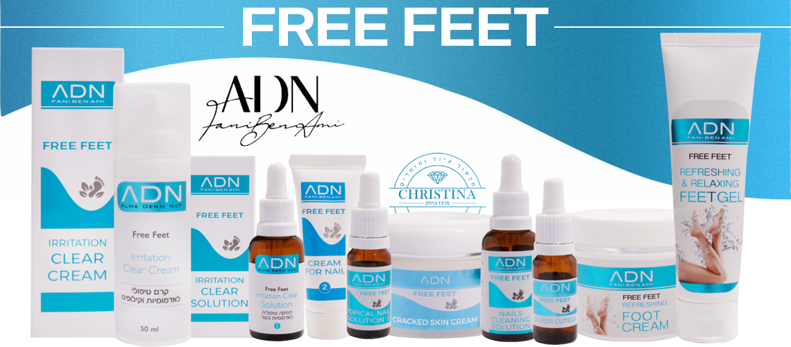 ADN Free Feet - סדרה מהפכנית לטיפול בכף הרגל