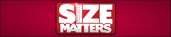 Size Matters