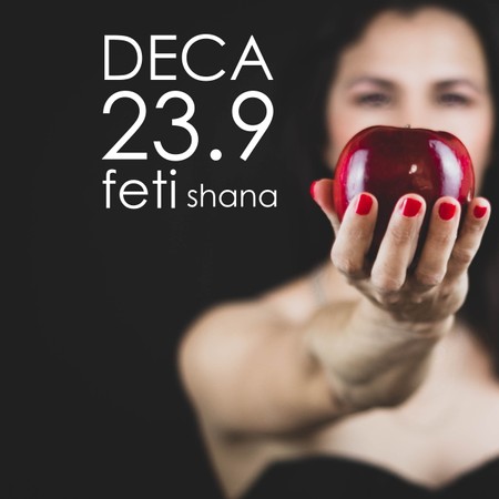 Deca 23.9 Feti Shana