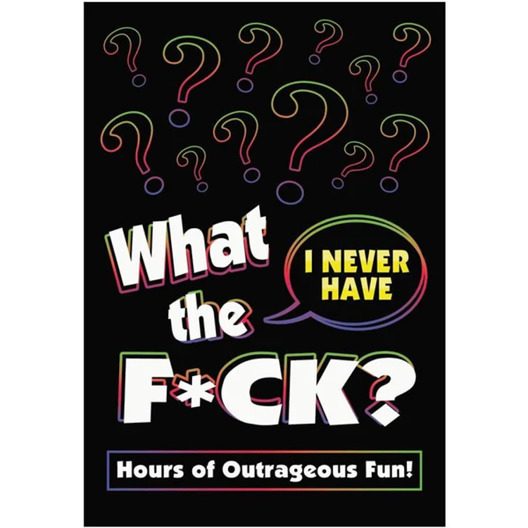 What the F*Ck? i've Never משחק קלפי ווידויים קבוצתי